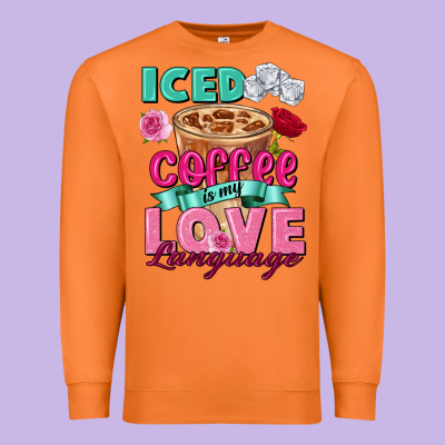 Iced Coffee Is My Love Language Valentine's Day Premium Sweatshirt Designed By Fadigitalartstudio