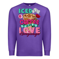 Purple Iced Coffee is my love language Valentine's Day Premium Sweatshirt - FaDigitalArtStudio