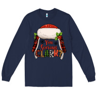 Navy western you serious clark christmas Long Sleeve Tee - Jasminsmagicworld