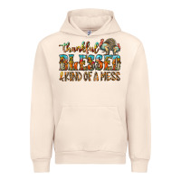 Sandshell Thankful Blessed And Kind Of A Mess Urban Hoodie - CowhideDigitalArt