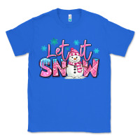 True Royal let it snow pink christmas snowman Classic Tee - MaliasSmallBusiness