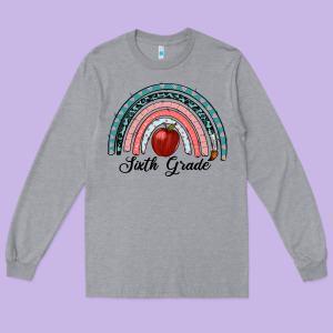 Sixth Grade Rainbow Long Sleeve Tee Designed By Ranaportraitstore