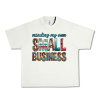 Pistachio minding my own small business bbs Urban Heavy Tee - BundleAndBundleShop