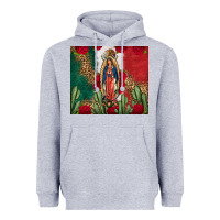 Our Lady Of Guadalupe Mexican Flag Roses Cactus Heavyweight Hoodie | Teevron