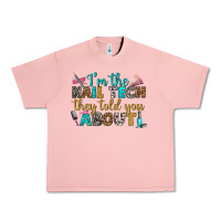 Salmon i'm the nail tech they told you about bbs Urban Heavy Tee - BundleAndBundleShop