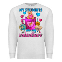 Oatmeal Heather My Students Are My Valentines Day Coffee Mug Premium Sweatshirt - FaDigitalArtStudio