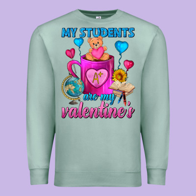 My Students Are My Valentines Day Coffee Mug Premium Sweatshirt Designed By Fadigitalartstudio