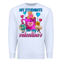 White My Students Are My Valentines Day Coffee Mug Premium Sweatshirt - FaDigitalArtStudio