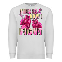 Dove Grey This is how i fight Premium Sweatshirt - FaDigitalArtStudio