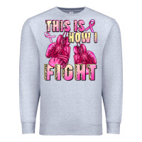 Heather Grey This is how i fight Premium Sweatshirt - FaDigitalArtStudio