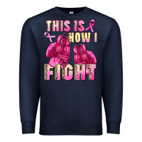 Navy This is how i fight Premium Sweatshirt - FaDigitalArtStudio