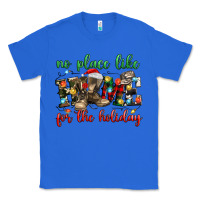 True Royal no place like for the holiday Classic Tee - MaliasSmallBusiness