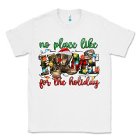 White no place like for the holiday Classic Tee - MaliasSmallBusiness