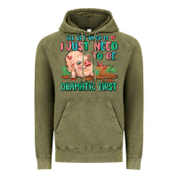 Vintage Olive i will get over it i just need to be dramatic firs Vintage Hoodie - MaliasSmallBusiness