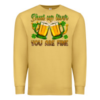 Antique Gold St. Patrick’s Day shut up liver you are fine Premium Sweatshirt - OliviaCreatesArt