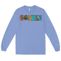 Colony Blue gobble thanksgiving turkey Long Sleeve Tee - RanaPortraitStore