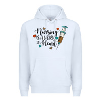 White nursing i̇s a work of heart Premium Hoodie - JahusDesignShop