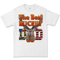 White The Best Bucking Dad Ever Premium Tee - LillyAllenDesigns