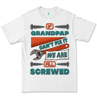 White if grandpap can't fix it we are all screwed Premium Tee - Jasminsmagicworld