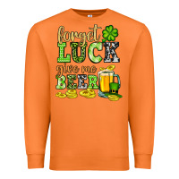 Carrot St. Patrick's Forget luck give me beer Premium Sweatshirt - OliviaCreatesArt