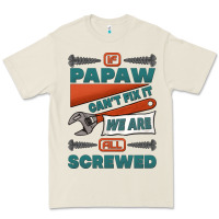 Bone if papaw can't fix it we are all screwed Premium Tee - Jasminsmagicworld