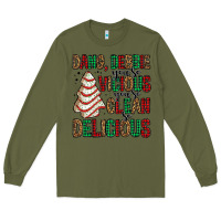 Army Green dang debbie christmas tree cake Long Sleeve Tee - Jasminsmagicworld
