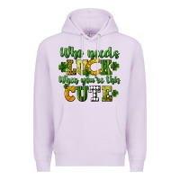 Lilac Who needs luck when you're this cute St. Patrick's Premium Hoodie - CowGirlArtShop