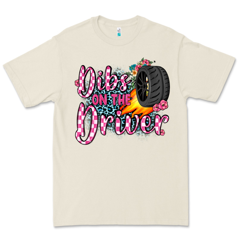 Dibs On The Driver Premium Tee by JahusDesignShop | Teevron