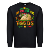Black I'm here for the tacos Premium Sweatshirt - FaDigitalArtStudio