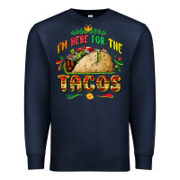 Navy I'm here for the tacos Premium Sweatshirt - FaDigitalArtStudio