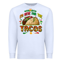 White I'm here for the tacos Premium Sweatshirt - FaDigitalArtStudio