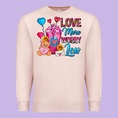 Love More Worry Less Valentines Day Cold Drink Premium Sweatshirt Designed By Fadigitalartstudio