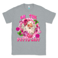 Heather Grey on the petty list Classic Tee - MaliasSmallBusiness