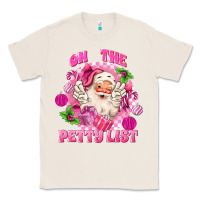 Natural on the petty list Classic Tee - MaliasSmallBusiness