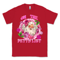 Red on the petty list Classic Tee - MaliasSmallBusiness