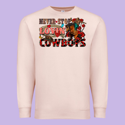 Never Stop Lovin Cowboys Premium Sweatshirt Designed By Fadigitalartstudio
