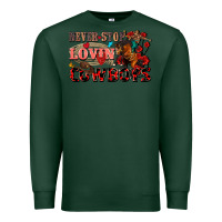Sports Green Never stop lovin cowboys Premium Sweatshirt - FaDigitalArtStudio