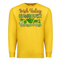 Lemon St. Patrick's Irish today hungover tomorrow Premium Sweatshirt - OliviaCreatesArt