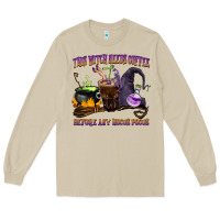 Mushroom this witch needs coffee before any hocus pocus Long Sleeve Tee - BarkalooDesign