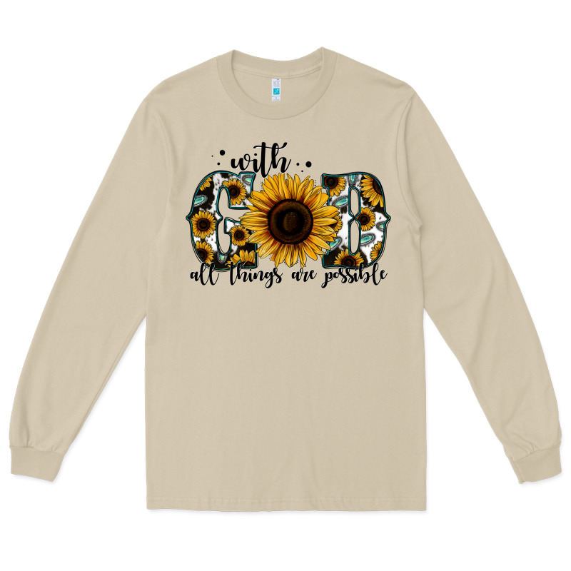 With God All Things Are Possible Sunflower Long Sleeve Tee by Jasminsmagicworld | Teevron