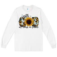 White with god all things are possible sunflower Long Sleeve Tee - Jasminsmagicworld