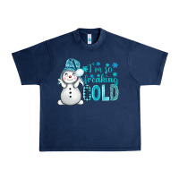 Navy i'm so freaking cold bbs Urban Heavy Tee - BundleAndBundleShop