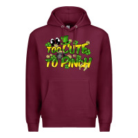 Burgundy Too cute to pinch St. Patrick's Day Premium Hoodie - HowdyJamesFarm