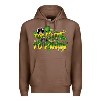 Chestnut Too cute to pinch St. Patrick's Day Premium Hoodie - HowdyJamesFarm