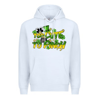 White Too cute to pinch St. Patrick's Day Premium Hoodie - HowdyJamesFarm