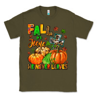 Army Green fall for jesus he never leaves Classic Tee - MaliasSmallBusiness