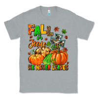 Heather Grey fall for jesus he never leaves Classic Tee - MaliasSmallBusiness