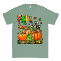 Sage fall for jesus he never leaves Classic Tee - MaliasSmallBusiness