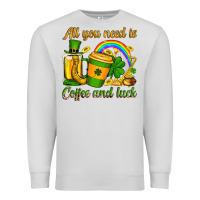 Dove Grey St. Patrick's All you need is coffee and luck Premium Sweatshirt - OliviaCreatesArt