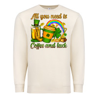 Sandshell St. Patrick's All you need is coffee and luck Premium Sweatshirt - OliviaCreatesArt